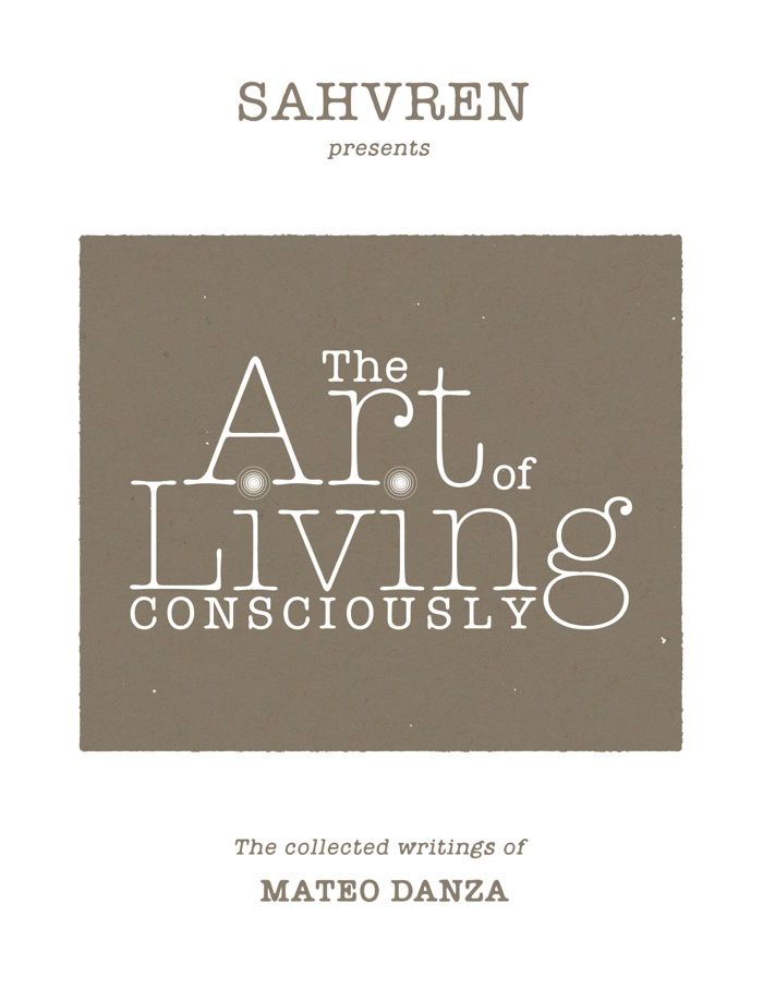 Cover of The Art of Living Consciously by Mateo Danza